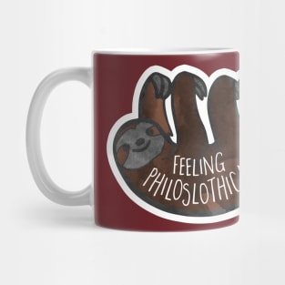 Feeling PhiloSLOTHical - philosophical pun Mug